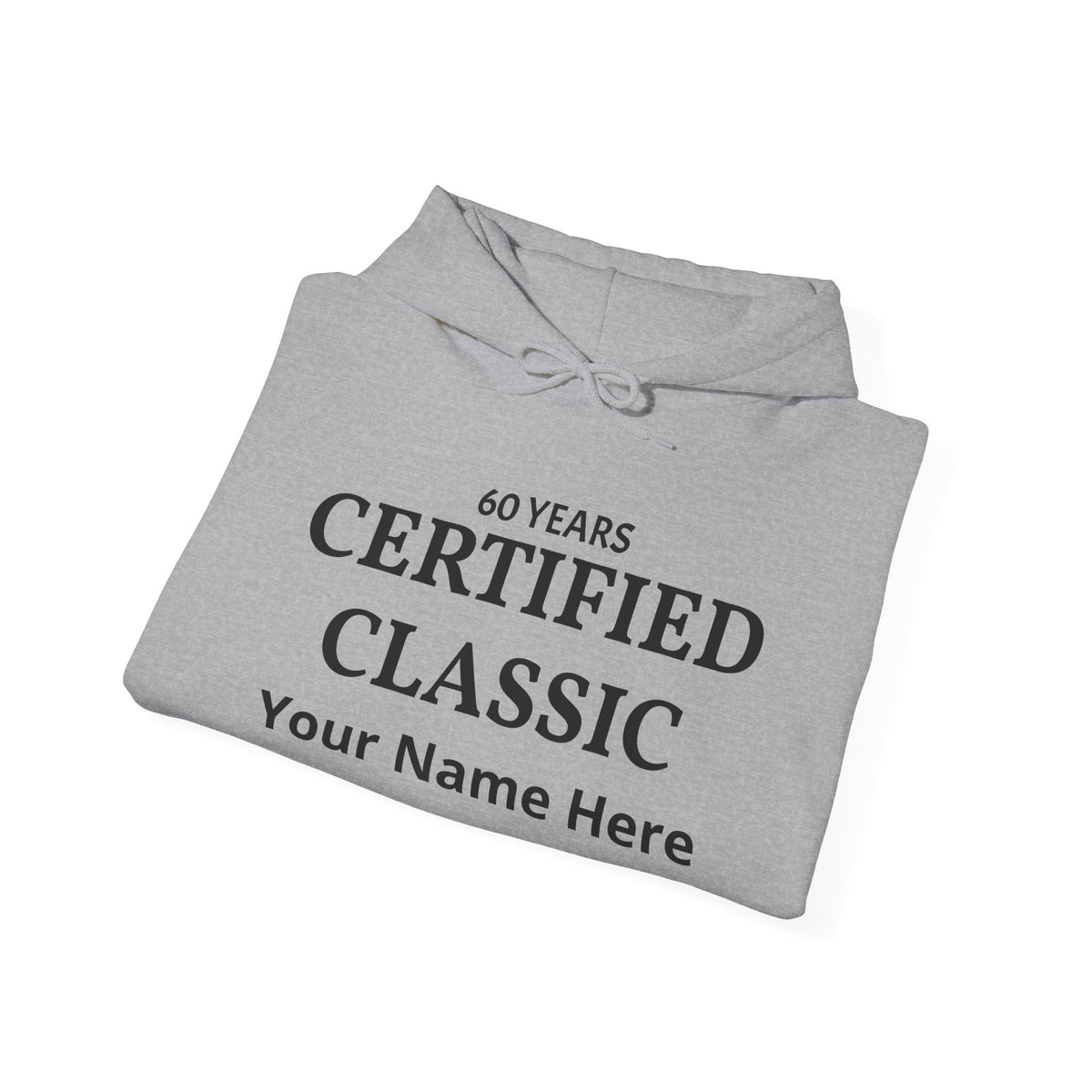 60 Years Certified Classic Personalized Hoodie