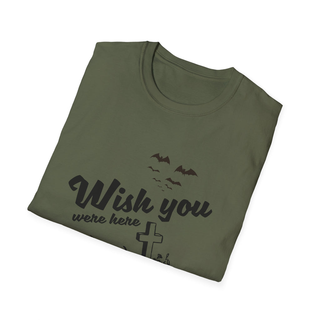 T‑Shirt — "Wish You Were Here" Graveyard Halloween Tee