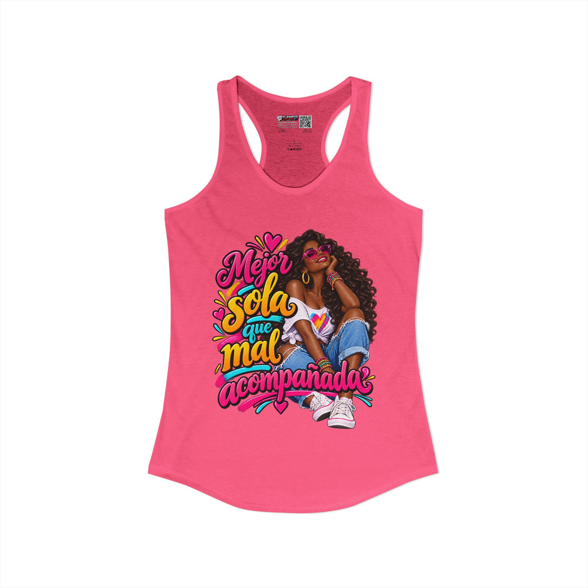 Mejor Sola Que Mal Acompañada-Latina Women's Ideal Racerback Tank TopSport