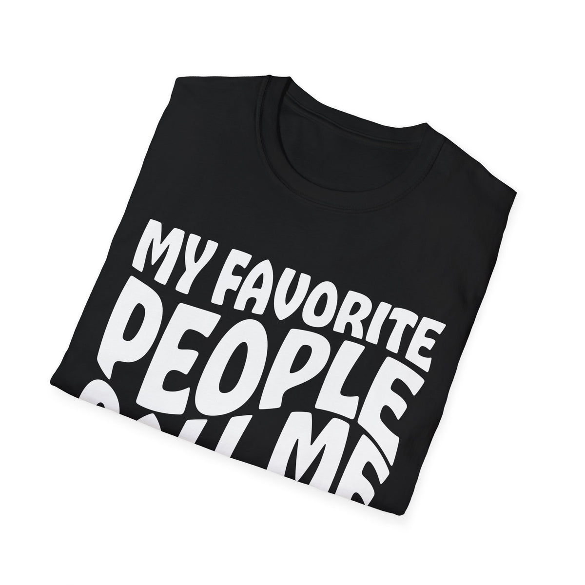 Abuela T-Shirt — "My Favorite People Call Me Abuela" Grandmother Gift