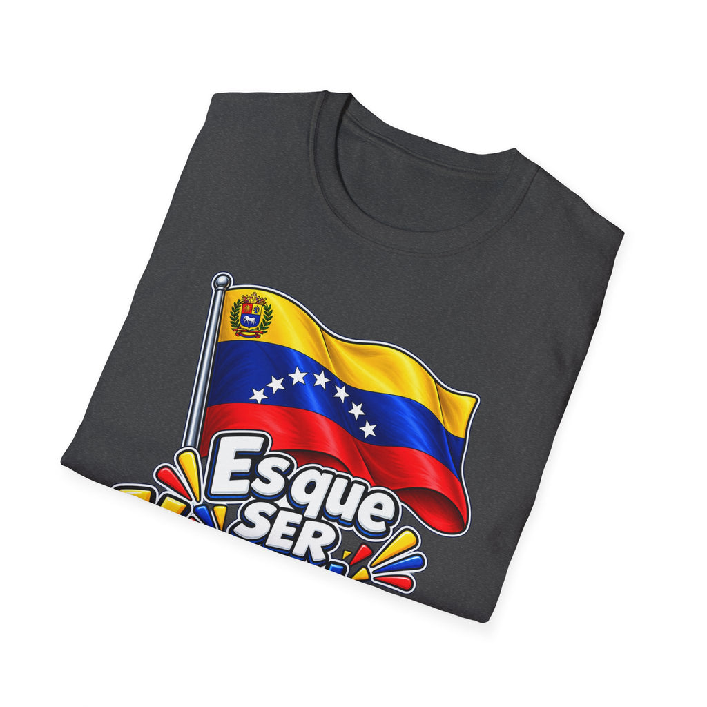 Venezolano Arrecho Flag T-Shirt — Esque Ser Venezolano es Arrecho Graphic Tee
