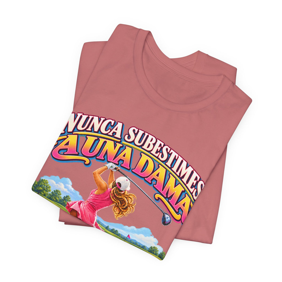 “Nunca Subestimes a Una Dama que Juega Golf” Colorful Ladies Bella+Canvas Golf T‑Shirt