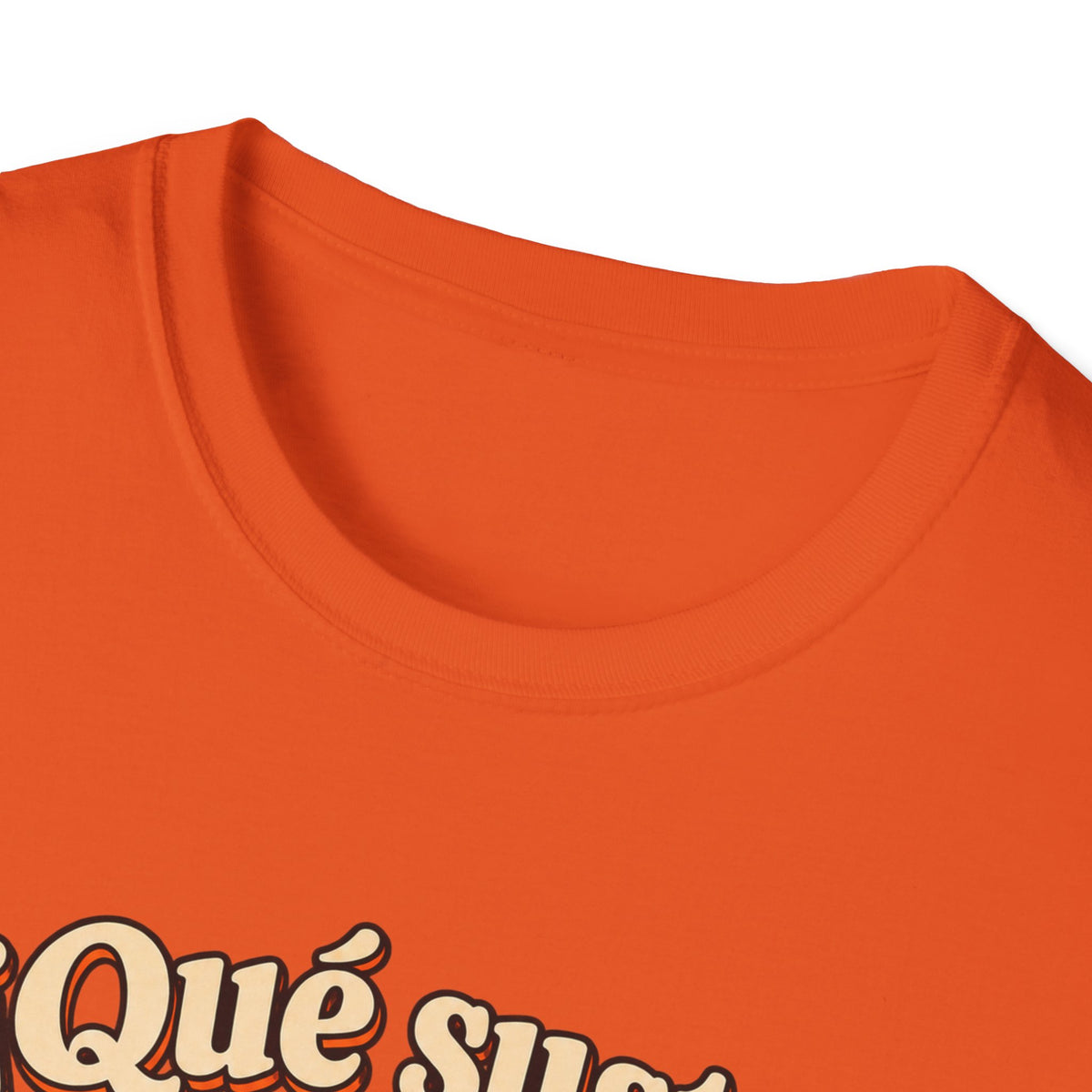 Que Susto Guey! Halloween GILDAN UNISEX T-Shirt
