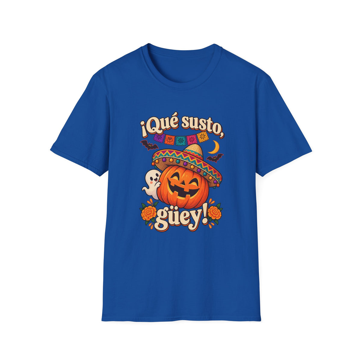 Que Susto Guey! Halloween GILDAN UNISEX T-Shirt