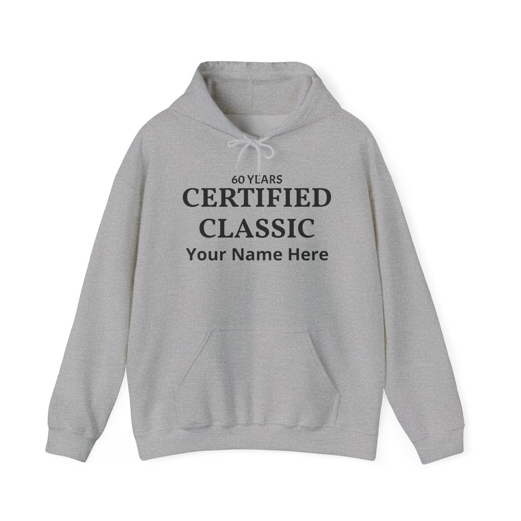 60 Years Certified Classic Personalized Hoodie