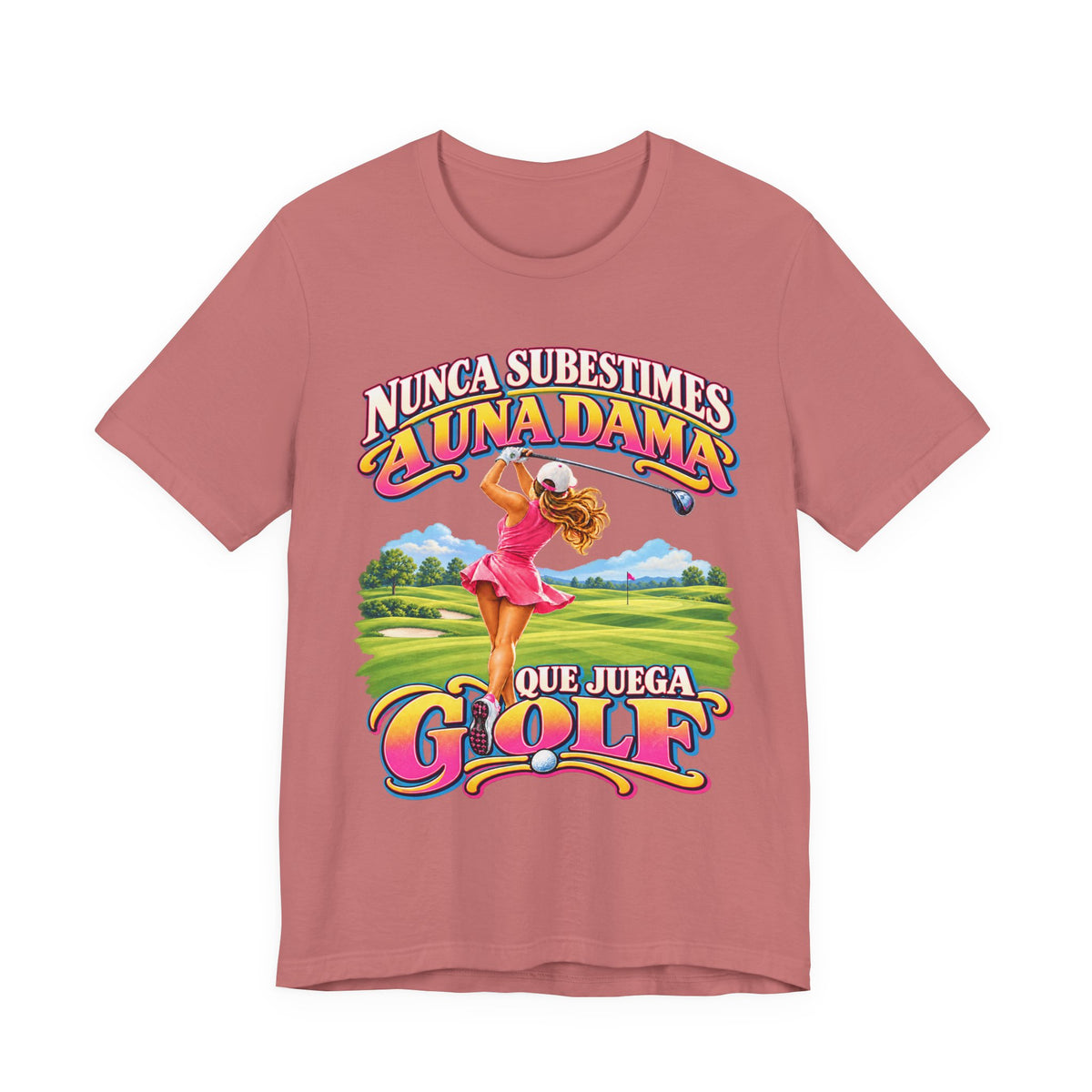 “Nunca Subestimes a Una Dama que Juega Golf” Colorful Ladies Bella+Canvas Golf T‑Shirt