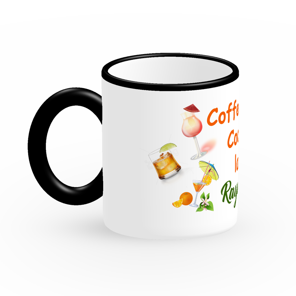 Coffee Now cocktails later 11 Oz Coffee Mug