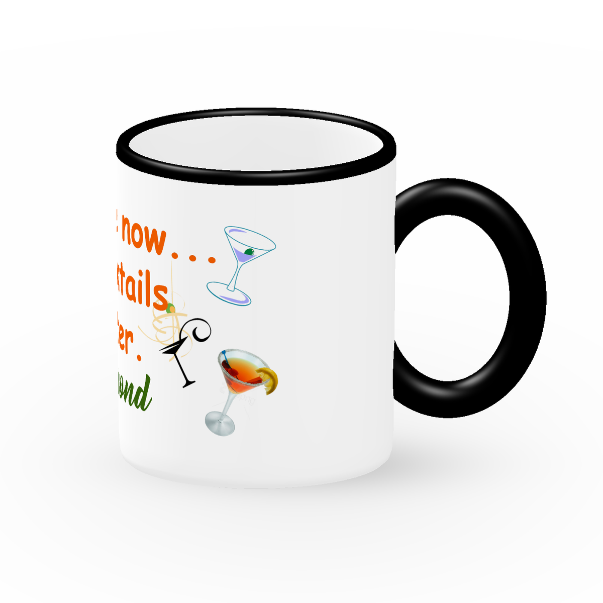 Coffee Now cocktails later 11 Oz Coffee Mug