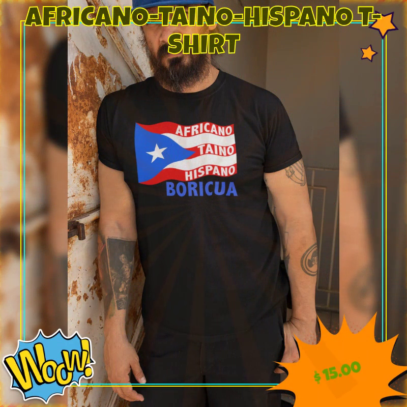 Africano-Taino-Hispano T-Shirt by@Outfy